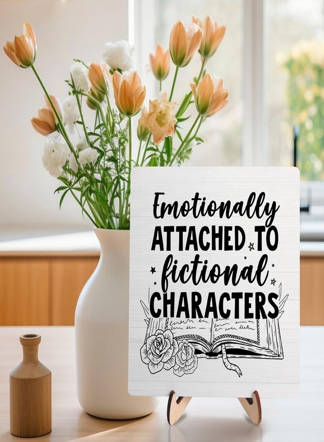 DMADNF Book Lover Wooden Sign Decorative, Emotionally Attached to Fictional Characters Plaque Sign Decor for Home Office Bedroom Librarian Gifts, 5.9 x 5.9inches - Image 3
